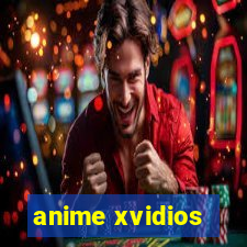 anime xvidios